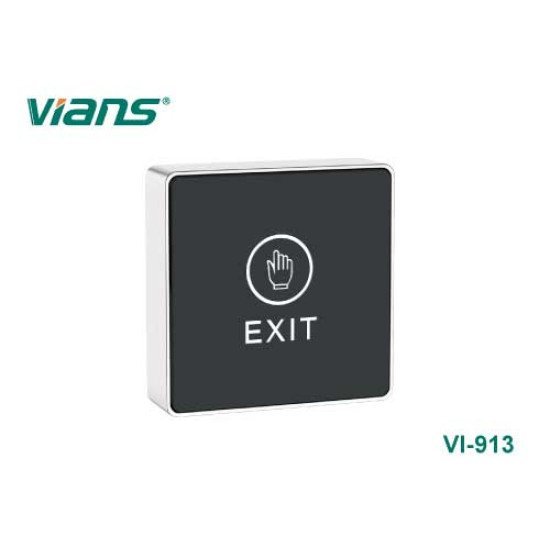 VIANS VI-913 Touch Screen Exit Button